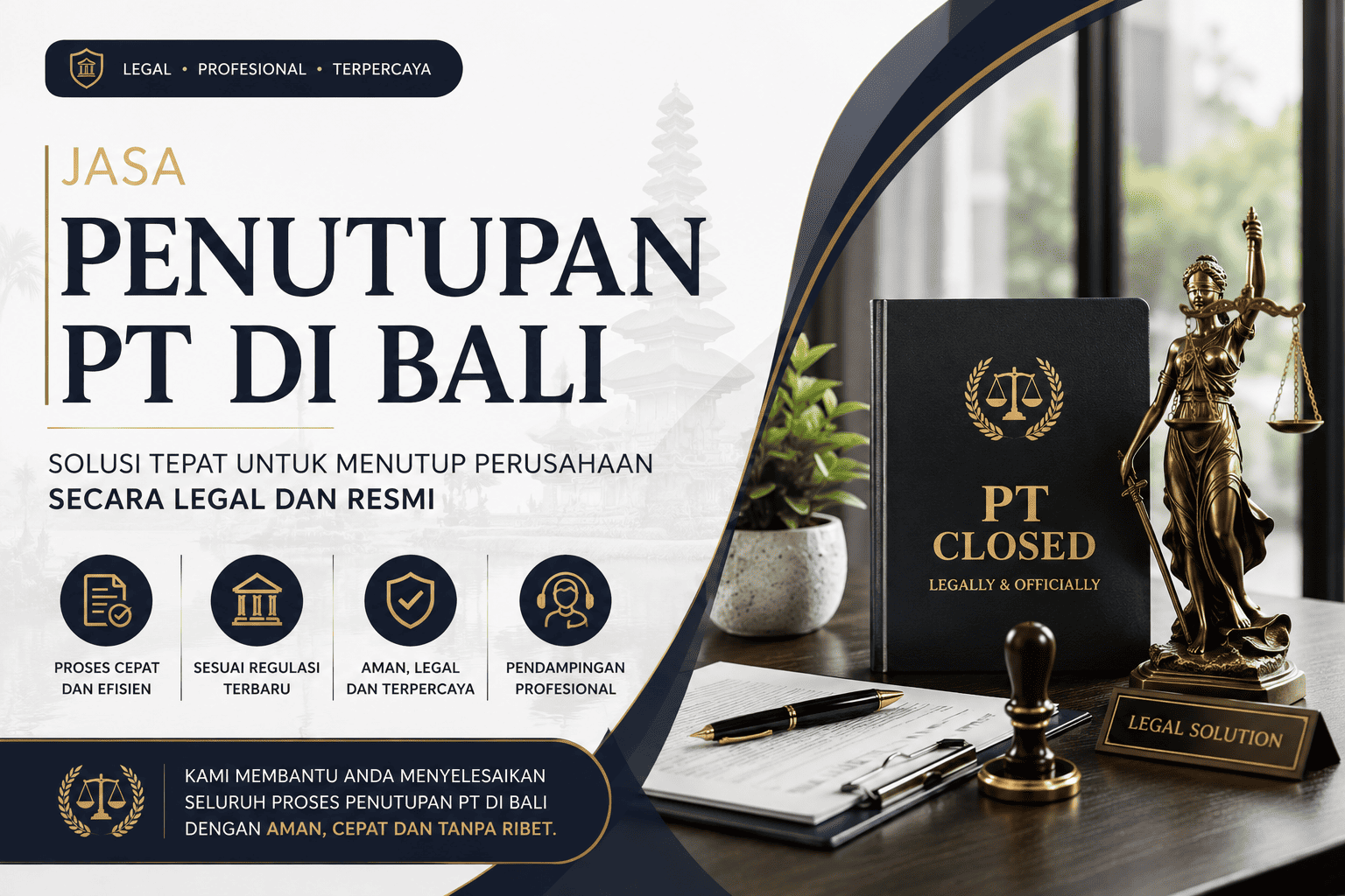 Jasa Penutupan PT di Bali untuk perusahaan dan likuidasi bisnis secara legal dan resmi - Jasa Legal ID